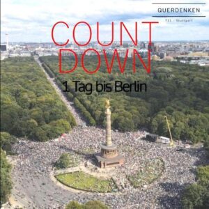 Leia mais sobre o artigo BERLIN – Countdown para os Protestos pela Liberdade